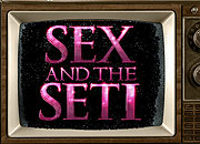 Sex and the SETI